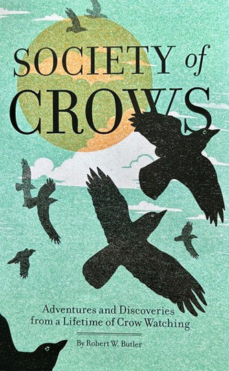 Society of Crows Paperback from Dr. Rob Butler