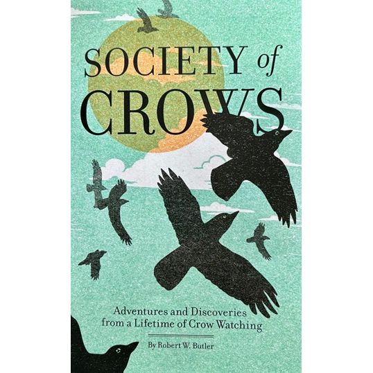 Society of Crows Paperback from Dr. Rob Butler